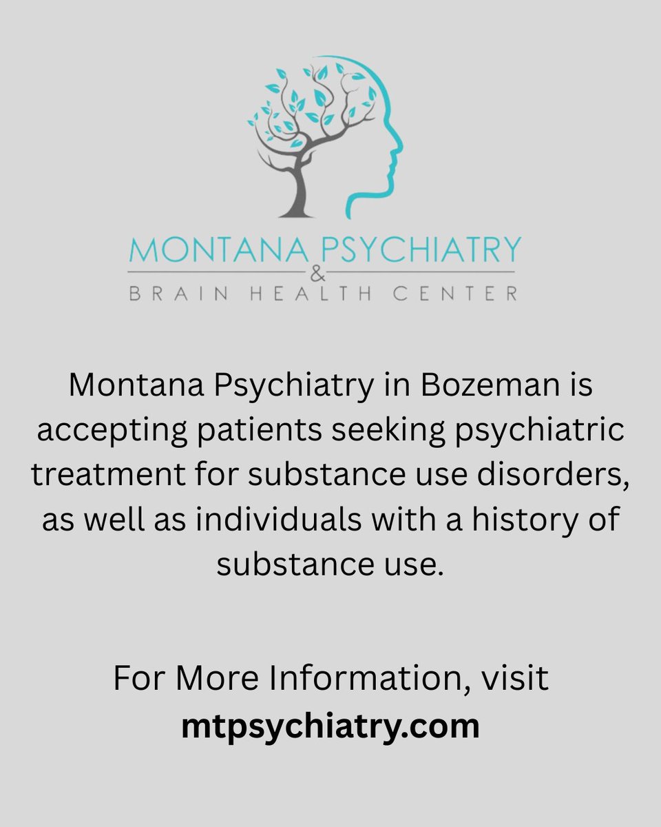Montana Psychiatry in Bozeman is accepting patients seeking psychiatric treatment for substance use disorders, as well as individuals with a history of substance use. <a href="/MTPsychiatry/">Montana Psychiatry</a>