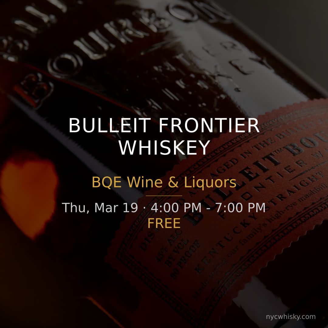 Bulleit Frontier Whiskey at BQE Wine &amp; Liquors, 4:00 PM - 7:00 PM. Free.

nycwhisky.com/events/bulleit…

#NYCWhisky #WhiskyTasting