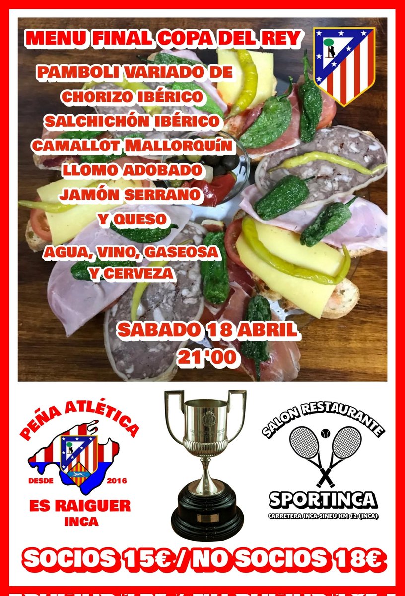 Tolosalvainca's tweet photo. Si no podemos ir a Sevilla a la Cartuja, la cartuja vendrá a nosotros.
Ven a ver la final de la Copa del Rey en la Peña Atlética Es Raiguer de Inca.
Gran cena y fiesta rojiblanca....
IMPRESCINDIBLE RESERVAR TU PLAZA AQUI 👇
PLAZAS LIMITADAS HASTA COMPLETAR AFORO. https://t.co/7UP9dtuZel