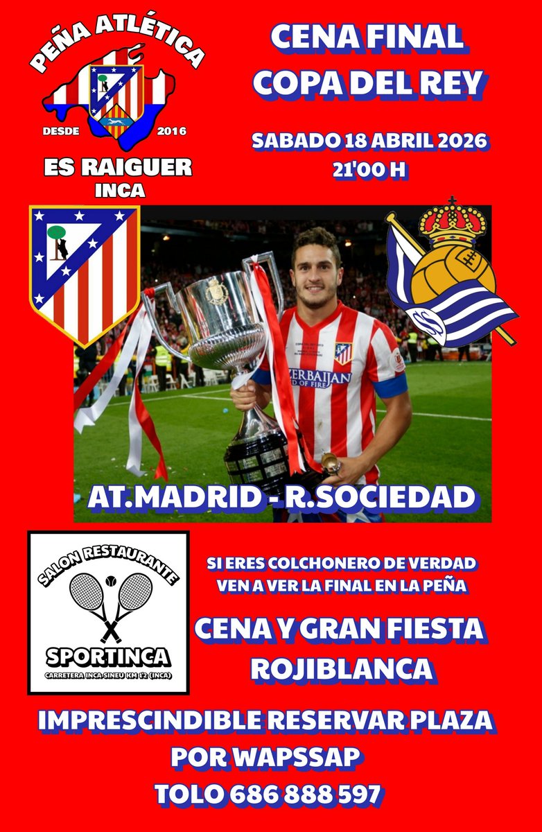 Tolosalvainca's tweet photo. Si no podemos ir a Sevilla a la Cartuja, la cartuja vendrá a nosotros.
Ven a ver la final de la Copa del Rey en la Peña Atlética Es Raiguer de Inca.
Gran cena y fiesta rojiblanca....
IMPRESCINDIBLE RESERVAR TU PLAZA AQUI 👇
PLAZAS LIMITADAS HASTA COMPLETAR AFORO. https://t.co/7UP9dtuZel