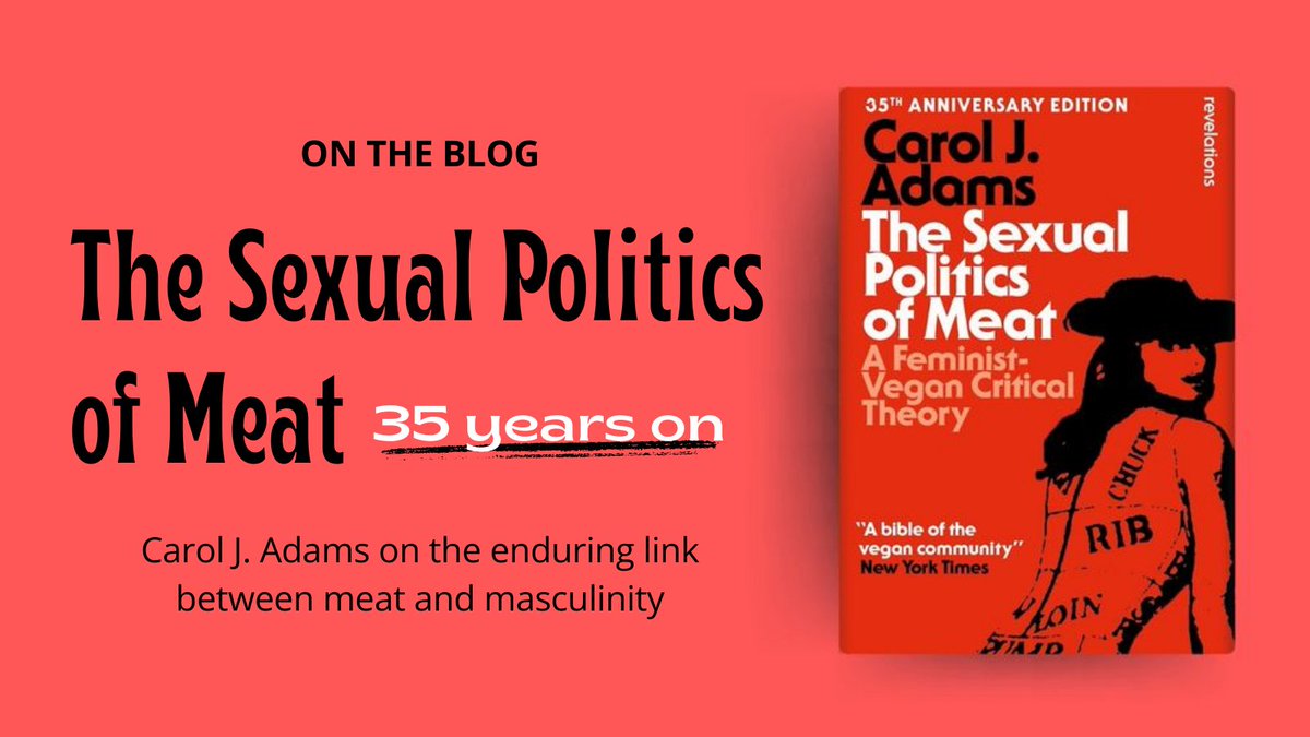 BloomsburyAcad's tweet photo. Before @_CarolJAdams' lecture, revisit her reflection on the timeless legacy of her vegan-feminist work. Read now: https://t.co/xS6Jp2aLvY https://t.co/Dr6LNhLyXn
