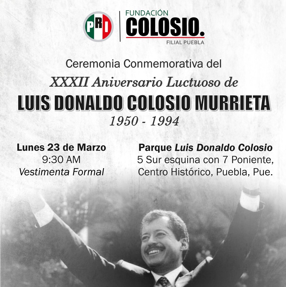 colosiofilpue's tweet photo. A 32 años de su partida, su mensaje sigue vigente.

Te invitamos a honrar la memoria de Luis Donaldo Colosio Murrieta en una ceremonia especial en el corazón de Puebla.

​¡Te esperamos!

​#ColosioVive https://t.co/AWcqwAwSI8