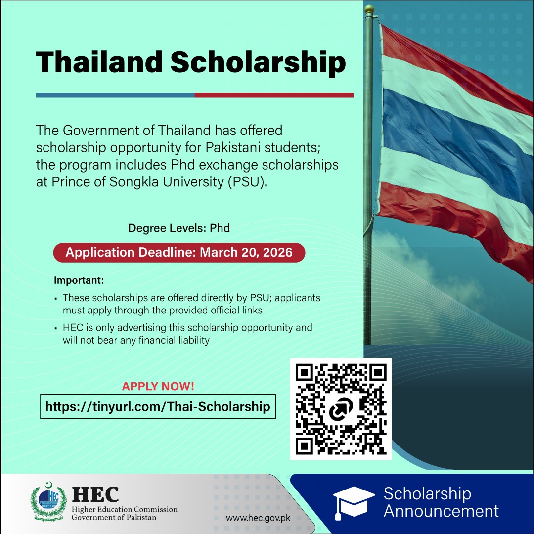 hecpkofficial's tweet photo. The Government of Thailand, in collaboration with Prince of Songkla University (PSU), is offering a Ph.D. exchange scholarship specifically for Pakistani students.

Application deadline: March 20, 2026

Apply now at: https://t.co/Ndu73r4O3x https://t.co/QvsFAl6Vn8