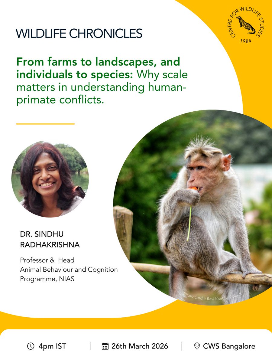 cwsindia's tweet image. We are excited to invite you a public lecture by Dr. Sindhu Radhakrishna on 26th March 2026, 4PM at the Centre For Wildlife Studies, Bangalore. 

We encourage in-person attendance! Sign up: cwslnk.co/wildlifechroni…

#WildlifeConservation #Biodiversity #PublicLecture