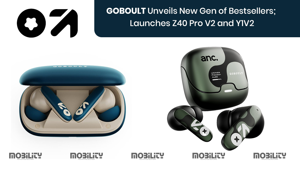 mobilitymag's tweet image. The icons have evolved. 🚀 GOBOULT drops the Z40 Pro V2 &amp;amp; Y1 V2!

𝐊𝐧𝐨𝐰 𝐌𝐨𝐫𝐞 👇
mobilityindia.com/goboult-unveil…

#GOBOULT #SmartAudio #TechUpgrade #WirelessEarbuds #IndiaTech @mobilitymag @SwapanR56454932 #MobilityMagazine #mobilityindia #mobility #mobilityonline