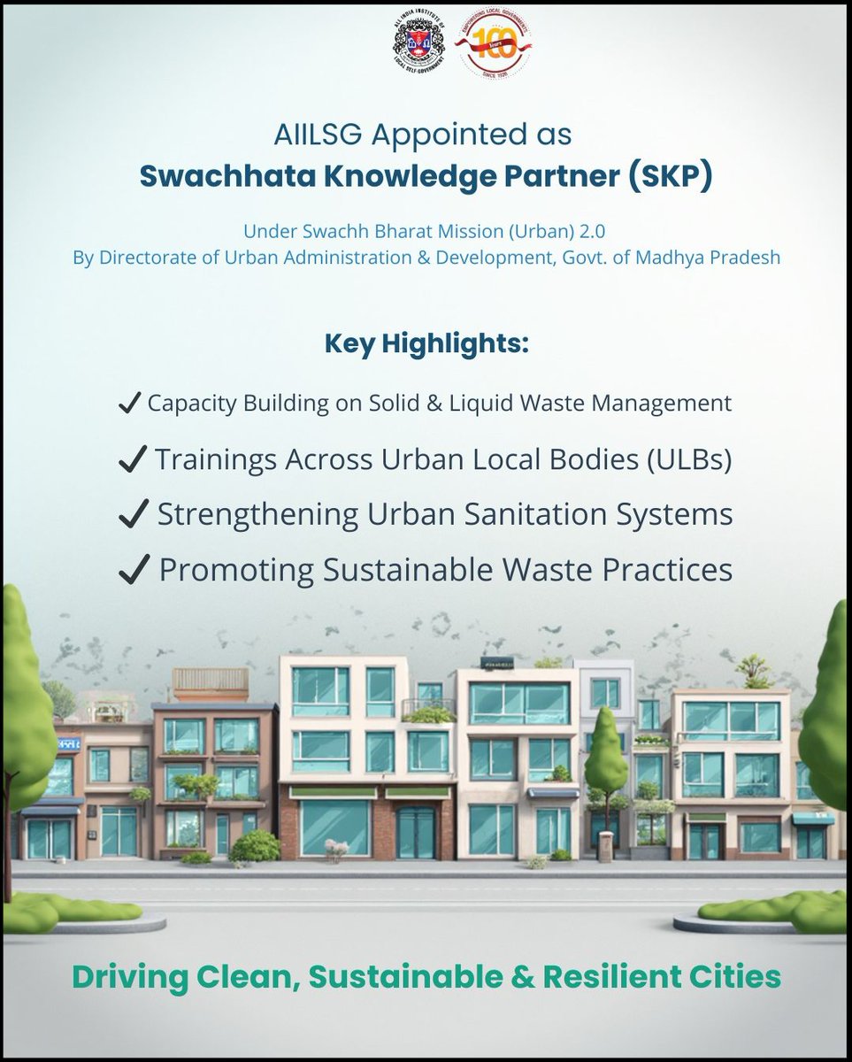 AIILSG_Official's tweet image. AIILSG Bhopal designated as a Swachhata Knowledge Partner (SKP) under Swachh Bharat Mission (Urban) 2.0 by Govt. of MP—strengthening capacity in solid &amp;amp; liquid waste management for cleaner, sustainable cities.

#AIILSG100Years #SwachhBharatMission #SBM2 #UrbanDevelopment