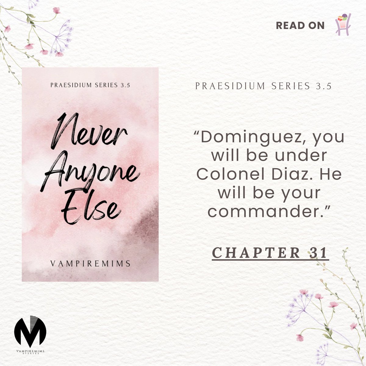 vampiremims's tweet photo. Praesidium Series 3.5: Never Anyone Else - Chapter 31 is up on Haloreads!
Read it for free! ๐
#NeverAnyoneElse #Vampiremims #Haloreads https://t.co/yZrV73f1Fv