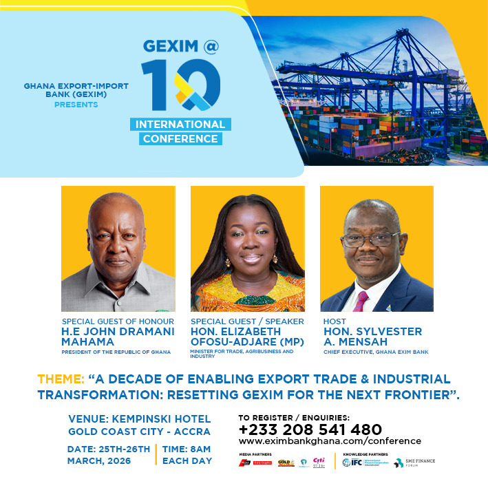 UKGCC_ACCRA's tweet photo. @geximgh marks its 10th anniversary with the #GEXIMat10 international conference!

Featuring @JDMahama alongside policymakers to reflect on progress and the path forward.

Date: 25–26 March 2026
Register: +233 20 854 1480 || https://t.co/H4UmnKP6ng

#UKGCC #ExportDevelopment https://t.co/UV1nmIRogE