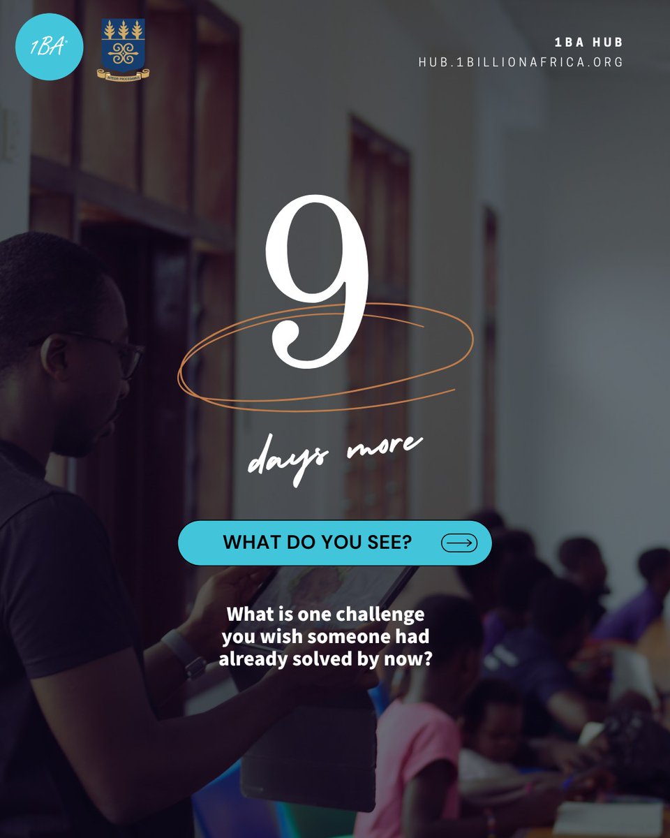 1billionafrica's tweet photo. Sometimes we look outward, hoping someone else has the solution. But what if the solution has been within you all along?
9 more days… See you soon!
#1BAHub #1BA #1BillionAfrica #Youth #Innovation #BuildingForAfrica #SDGs #TurningProblemsIntoProjects https://t.co/UrhIwsq6Cp