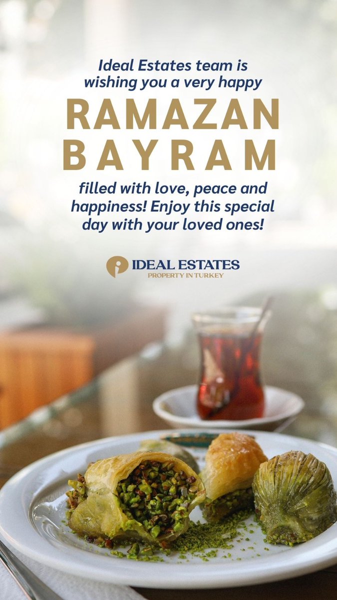 Idealestatescom's tweet photo. #RamazanBayramı https://t.co/EYHi2SMMyZ
