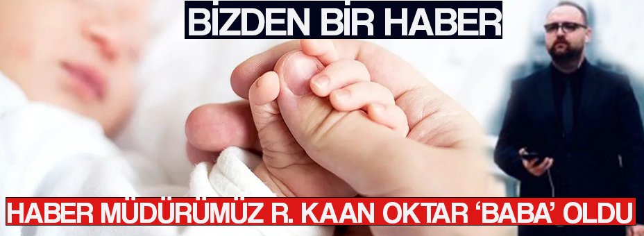 Medya_Rota's tweet photo. Gazeteci R. Kaan Oktar 'Baba' Oldu https://t.co/3OjCHf8Gbe https://t.co/k0ex5s01Gw