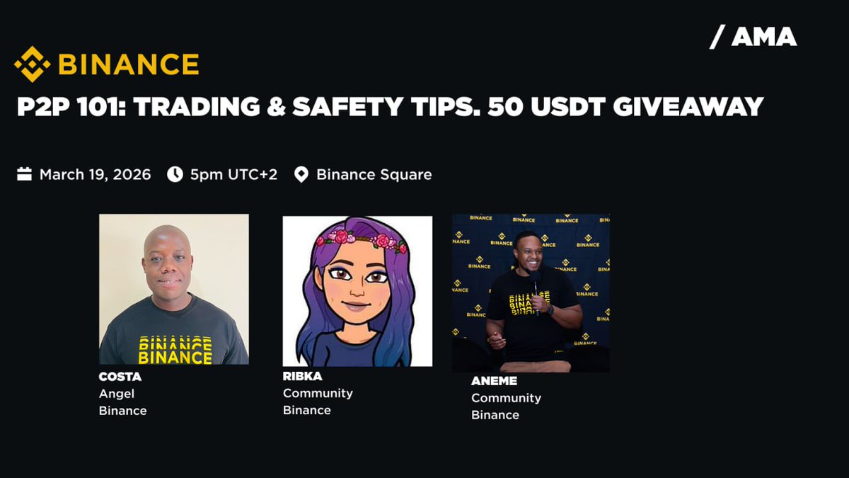 Join us today 🎉 | Binance P2P 101 Trading&amp; Safety tips
🗓 Date: March 19th, 2026
⏰ Time: 3 PM UTC
➡️ Join/subscribe: app.binance.com/uni-qr/cspa/37…