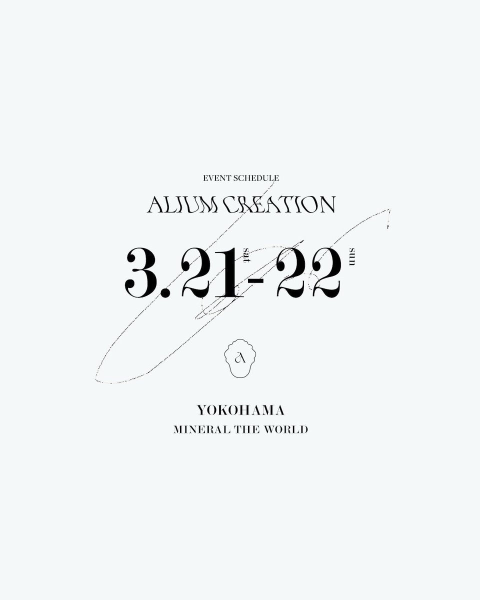 aliumcreation's tweet photo. EVENT
3.21 sat - 3.22 sun
YOKOHAMA MINERAL THE WORLD https://t.co/lxyX96zSAX