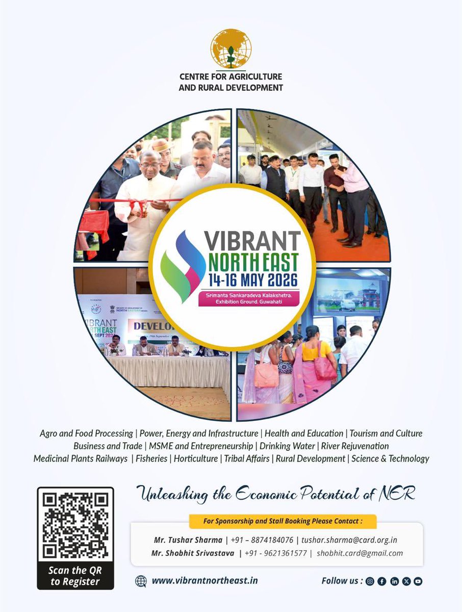 Card_Agri's tweet photo. Vibrant North East 2026 - Organised by CARD
🌱 Unleashing the Economic Potential of NER
📅𝟏𝟒-𝟏𝟔 𝐌𝐚𝐲 𝟐𝟎𝟐𝟔
📍 Srimanta Sankaradeva Kalakshetra
🔗 Register Now or scan the QR code : https://t.co/agvcJ8neg1
#VibrantNorthEast2026 #NorthEastIndia #Sustanability #AgriBusiness https://t.co/WyQPjKlvoI