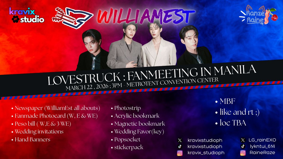 LG_rainEXO's tweet photo. WILLIAMEST : LOVESTRUCK
FANMEETING IN MANILA
MARCH 22 2026 3PM
METROTENT CONVENTION CENTER

FREEBIES LIST

>MBF (@kravixstudioph and all WilliamEst socmed acct)
>Like and RT
> loc : TBA

#WilliamEstLovestruckInManila #williamest
#williamjkp #est_rvp https://t.co/mjbgoYM0el