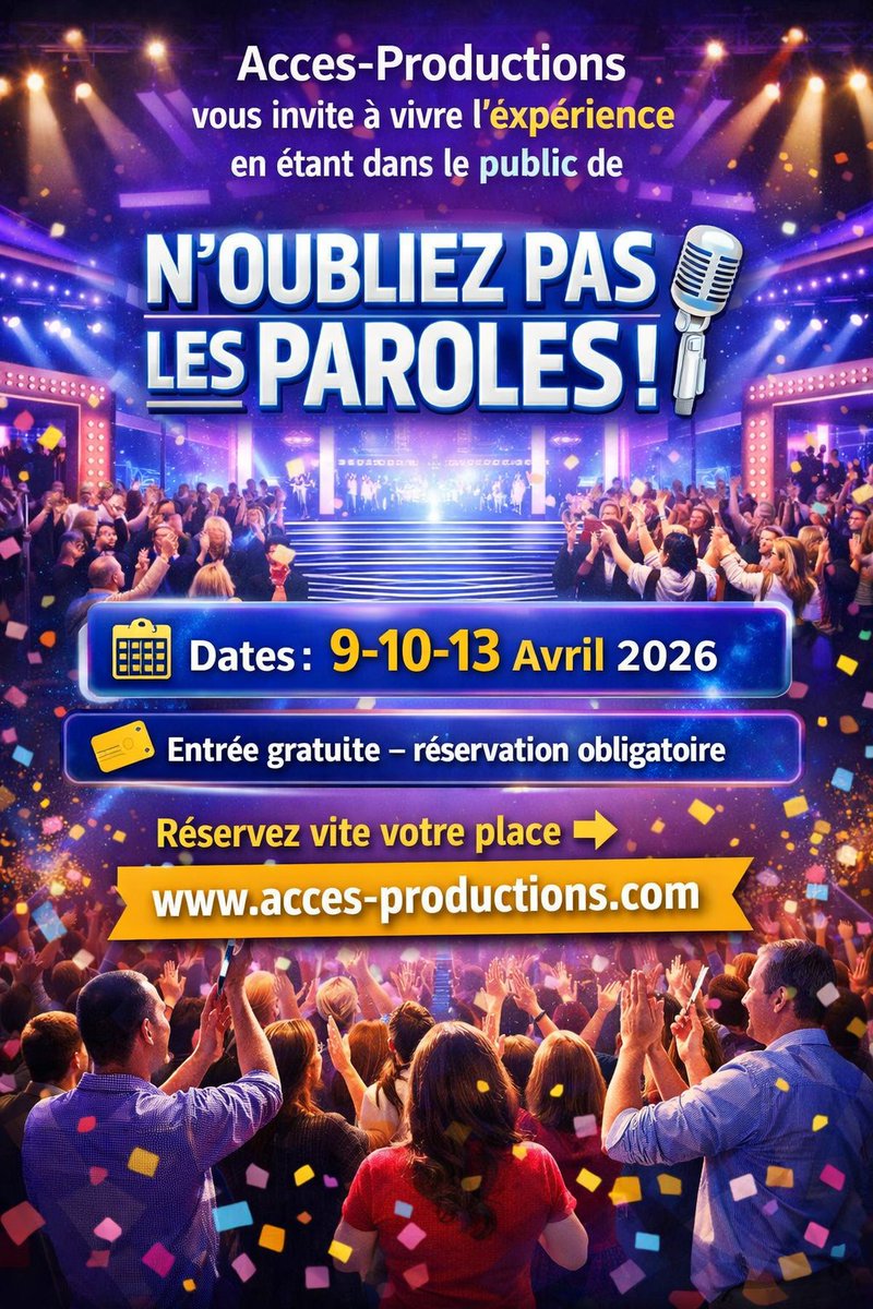 AccesProd's tweet photo. Venez vivre une expérience unique et inoubliable en assistant dans le public de N’OUBLIEZ PAS LES PAROLES ! 🎶

👉 Ambiance garantie : festive, amusante et pleine d’émotions !

📅 Dates 9-10-13 Avril 2026

📍 Inscrivez vous sur notre site 👉 https://t.co/2afiP7bWWJ

#l4l
#f4f https://t.co/Hkvf94TgUj