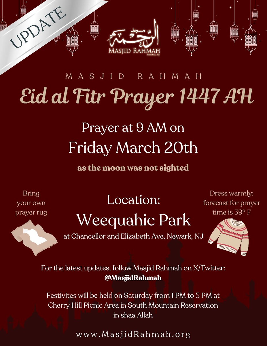 masjidrahmah's tweet photo. 🌙 EID AL-FITR 1447 / 2026

📅 March 19 or 20, 2026

🕗 Prayer: 9:00AM

Weequahic Park
Elizabeth &amp; Chancellor Aves
Newark NJ https://t.co/iEvOf6rPpb