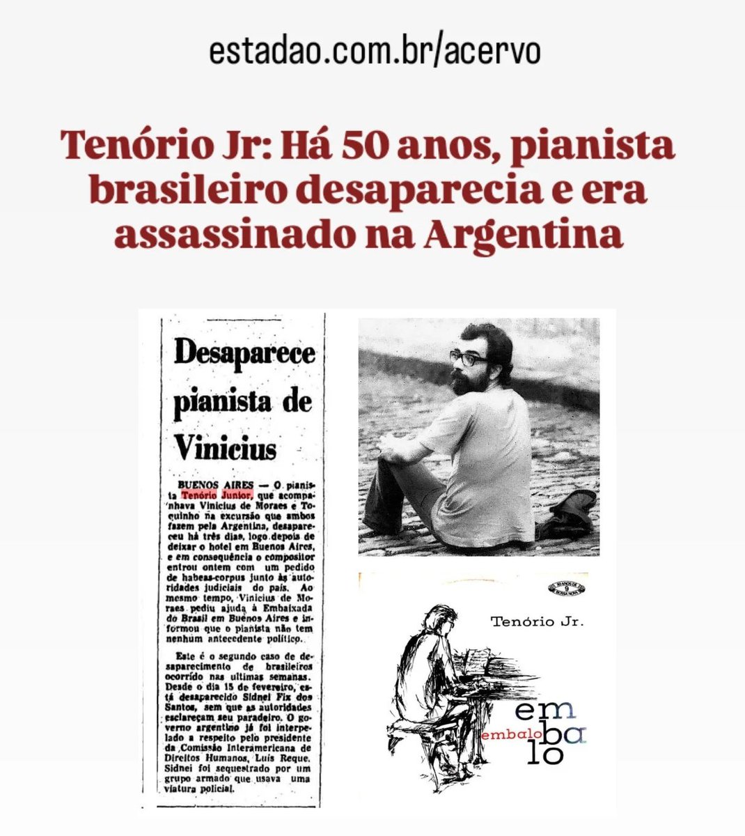 Há 50 anos, pianista brasileiro Tenório Jr desaparecia e era assassinado na Argentina estadao.com.br/acervo/tenorio…

#tenoriojr #buenosaires #argentina