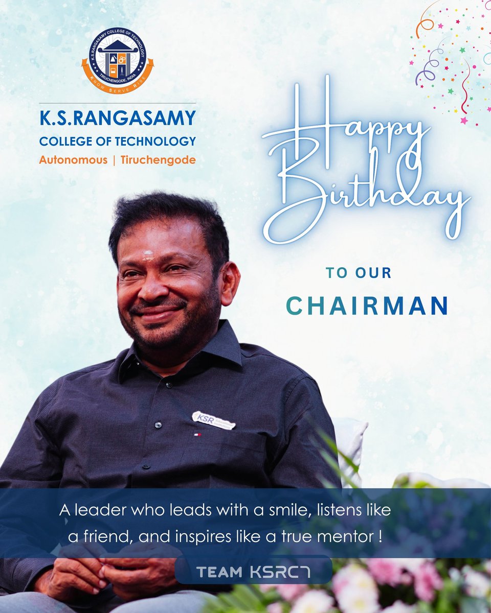 ksrct1994's tweet photo. Happy Birthday to our Chairman Shri.R.Srinivasan! 

A leader who leads with a smile, listens like a friend, and inspires like a true mentor.

#ksrct1994 #ksr #ksrei
#HappyBirthday #Chairman #InspiringLeader #GreatMentor #Leadership #Guidance #VisionaryLeader #Gratitude https://t.co/ce5OhyvxBp