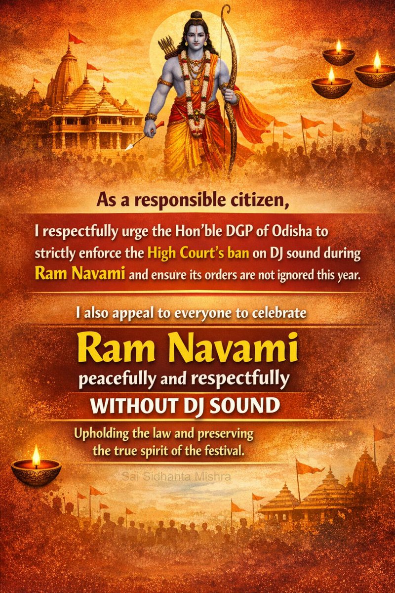 thesaisidhanta's tweet image. I urge the Hon’ble DGP of Odisha to strictly enforce the High Court’s DJ sound ban during Rama Navami.
Let’s celebrate peacefully without DJ sound, respecting the law and true spirit of the festival.
@DGPOdisha 
@CMO_Odisha 

#DjSound #DjSoundBan #RamaNavami #Awarness