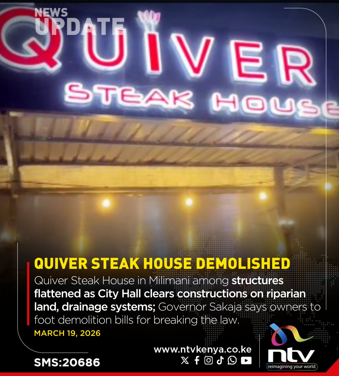 ntvkenya's tweet photo. Quiver Steak House in Milimani among structures flattened as City Hall clears constructions on riparian land, drainage systems; Governor Sakaja says owners to foot demolition bills for breaking the law. https://t.co/85c43DJJOm