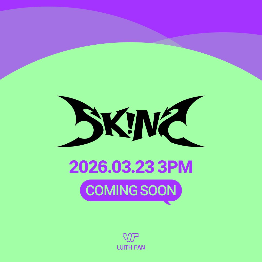withfan_global's tweet image. with artists, with fans
SKINZ ⋰˚☆

이제 withfan에서 만나보세요!

2026.03.23 3PM
𝘾𝙤𝙢𝙞𝙣𝙜 𝙎𝙤𝙤𝙣

#withfan #위드팬
#SKINZ #스킨즈
@SKINZ__official