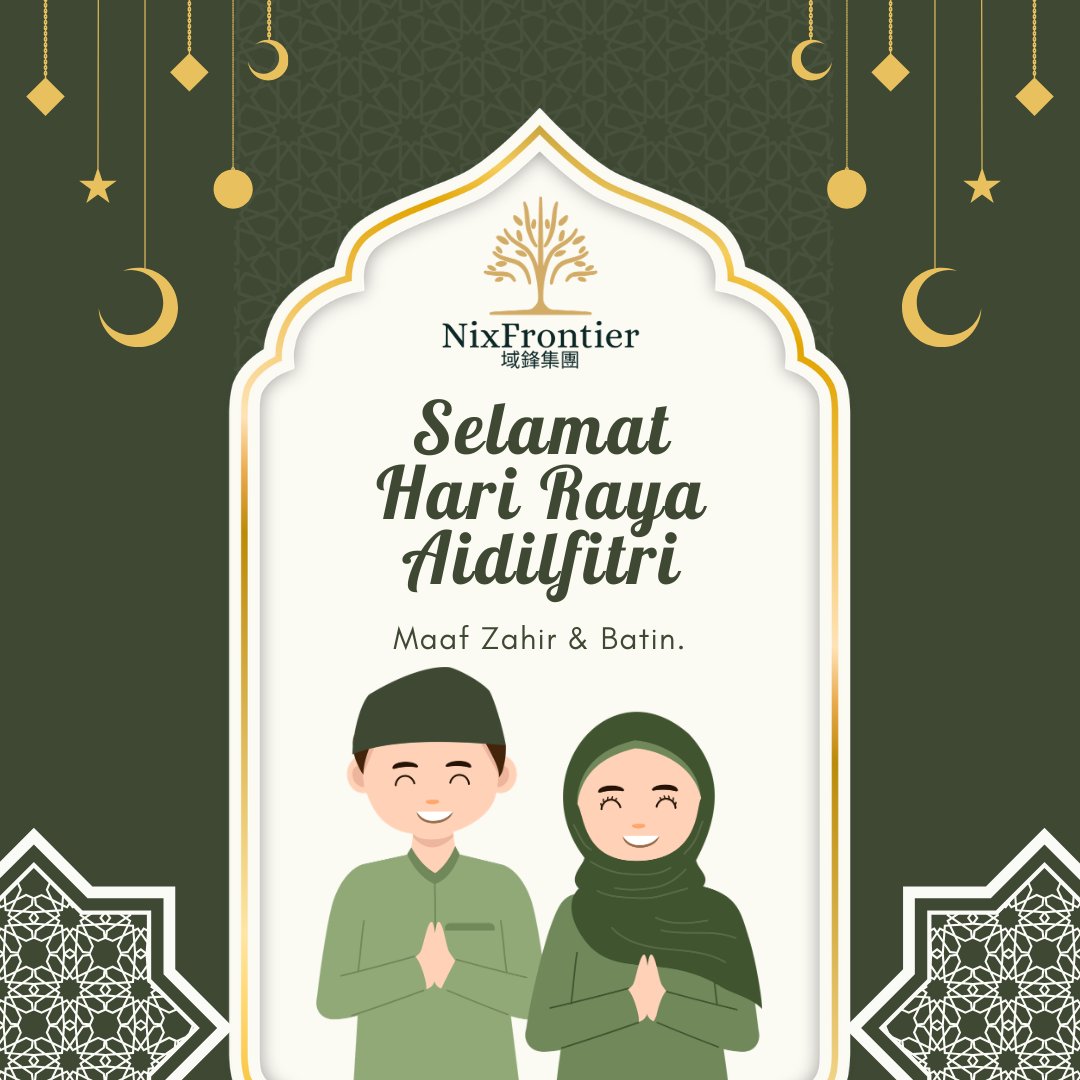 🌙 Selamat Hari Raya Aidilfitri! 🌙
As the festive season arrives, we at NixFrontier Group would like to wish our wonderful community a celebration filled with joy, peace, and abundance. Maaf Zahir &amp; Batin from all of us at NixFrontier.