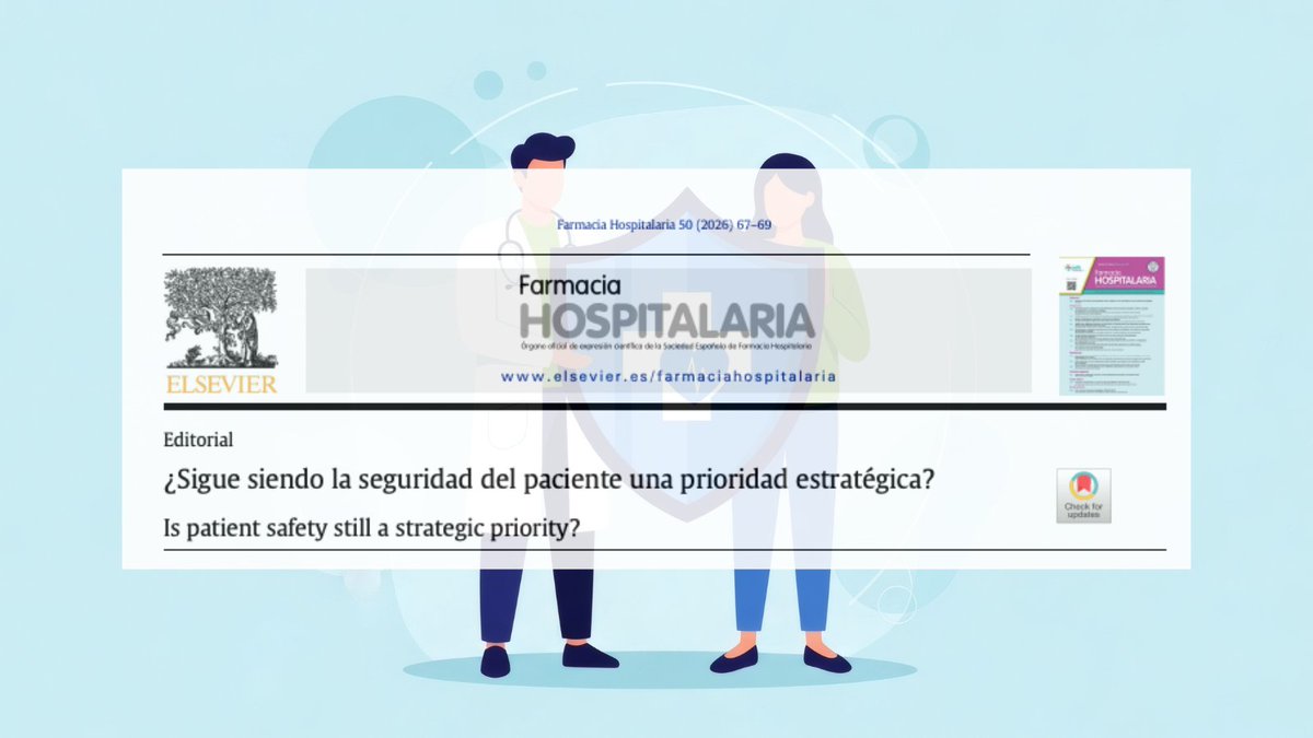 🆕 ¿Sigue siendo la seguridad del paciente una prioridad estratégica? <a href="/seguridad_sefh/">Seguridad Clínica SEFH</a> #RevistaFarmaciaHospitalaria revistafarmaciahospitalaria.es/es-sigue-siend…