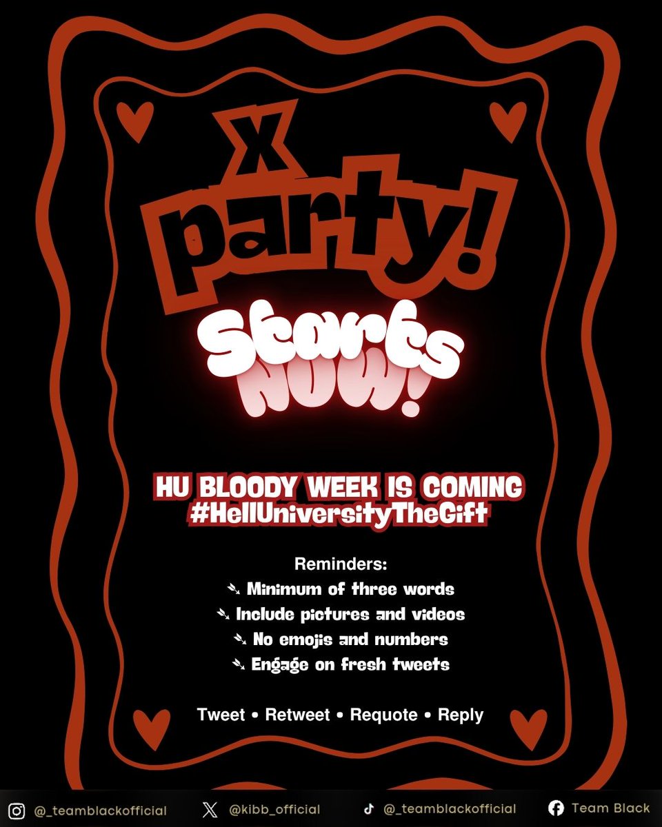 X Party Starts now!

HU BLOODY WEEK IS COMING
HU BLOODY WEEK IS COMING
HU BLOODY WEEK IS COMING
#HellUniversityTheGift

𝗥𝗲𝗺𝗶𝗻𝗱𝗲𝗿𝘀:
➴ Minimum of three words
➴ Include pictures and videos
➴ No emojis and numbers
➴ Engage on fresh tweets