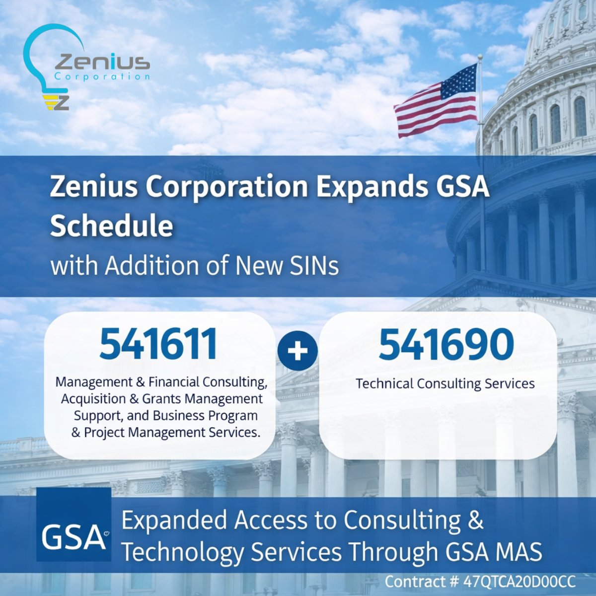 zeniuscorp's tweet photo. Exciting News!
Contract #: 47QTCA20D00CC

We’ve expanded our GSA Schedule with two new SINs? :
✔️ 541611 – Mgmt &amp; Consulting
✔️ 541690 – Technical Consulting

Supporting federal partners with enhanced capabilities.

#GSA #FederalContracting #Zenius https://t.co/7J7nF8LV6P