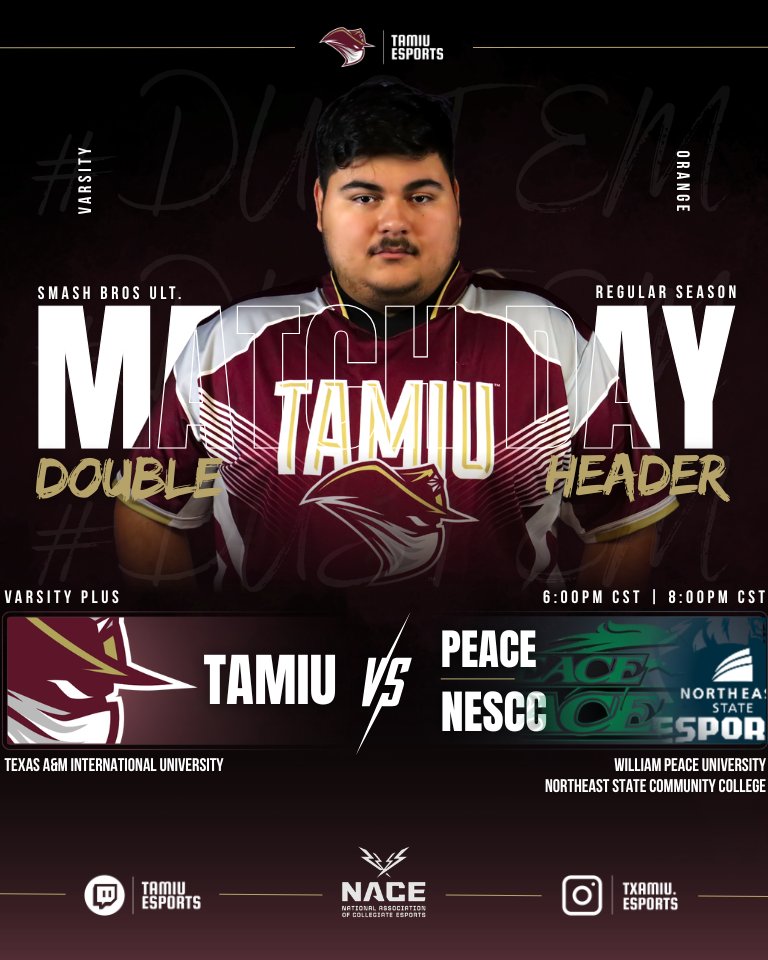 TAMIUEsports's tweet photo. 🚨DOUBLE HEADER🚨
Ending the week with a banger double header! 🔥
🎮SSBU Varsity Plus
🆚PEACE Esports | Northeast State Bears
⏰6:00PM CST | 8:00PM CST
🎦https://t.co/wTnhy7hNsW
#DustEm | @NACEsports | #TAMIUEsports https://t.co/17JsE2ggfM