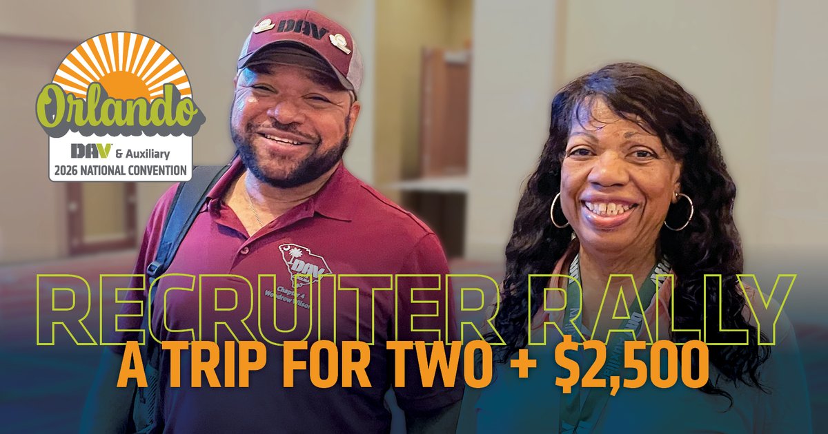 One conversation can make a difference.

From now until June 30, any DAV member who recruits a new DAV member will be entered into our 2026 Recruiter Rally drawing. The winner will receive a free trip for two to Orlando, with hotel included, for the 2026 DAV &amp; Auxiliary National
