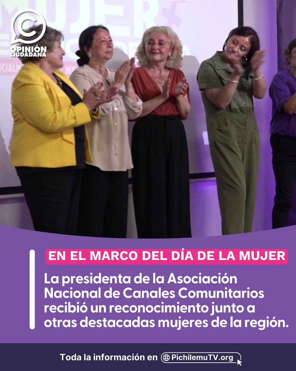 🟣Presidenta de la Asociación Nacional de Canales Comunitarias de Chile, junto a otras destacadas mujeres, recibió reconocimiento a nivel regional: pichilemutv.org/aupx