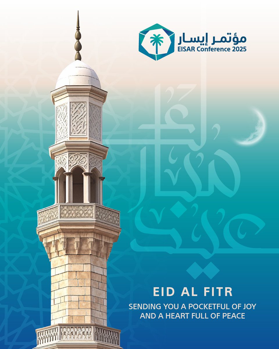 EisarConference's tweet image. Eid Mubarak to our amazing community!
May your day be as bright and beautiful as the spirit of Eid. 🌙✨

#EidAlFitr #Eid2026 #SeasonGreetings