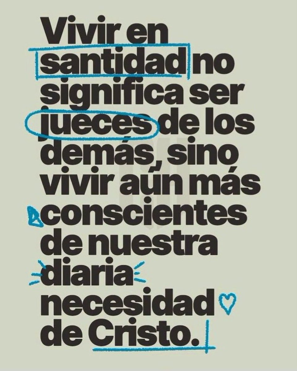 andrescarras's tweet photo. Vivir en santidad no significa ser jueces de los demás, sino vivir aún más conscientes de nuestra diaria necesidad de Cristo. https://t.co/YW4nardSRo