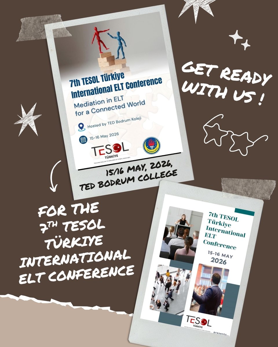 TesolinTurkey's tweet photo. Are you excited for the 7th TESOL Türkiye International ELT Conference? Get ready with us!!!

📅 May 15-16, 2026 | TED Bodrum College, Muğla
#TESOLTürkiye2026 #MediationinELTforaConnectedWorld #ELT #ELTConference https://t.co/W747HnAPF2