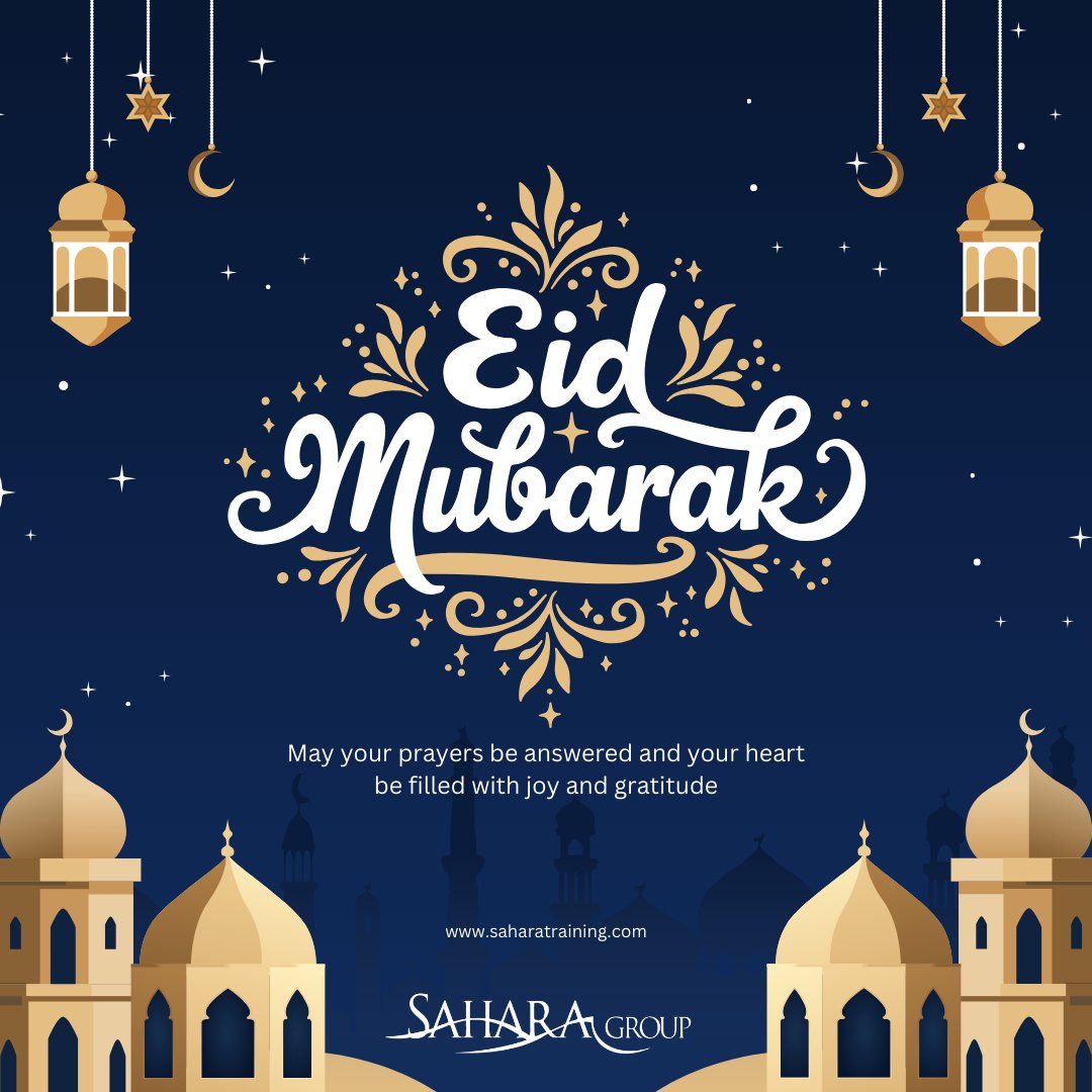 SaharaTraining's tweet photo. 🌙✨ Eid Mubarak from SAHARA Group ✨🌙

On the joyous occasion of Eid, we extend our warmest wishes to all our valued customers. May this special time bring you and your loved ones peace, happiness, and prosperity.
May Allah accept your prayers and reward you for  your efforts! https://t.co/6taoTQ8SnL