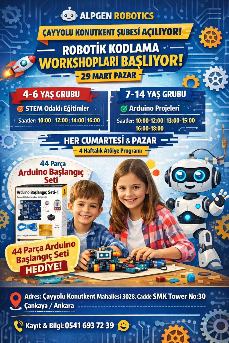 Çayyolu Konutkent’te robotik kodlama başlıyor!

4-14 yaş gruplarına özel STEM &amp; Arduino workshopları 🤖
🎁 44 parça Arduino seti HEDİYE!

📅 29 Mart
📍 Çankaya / Ankara
📞 0541 693 72 39
#ankara #Robotics #stem #robotikkodlama #etkinlik