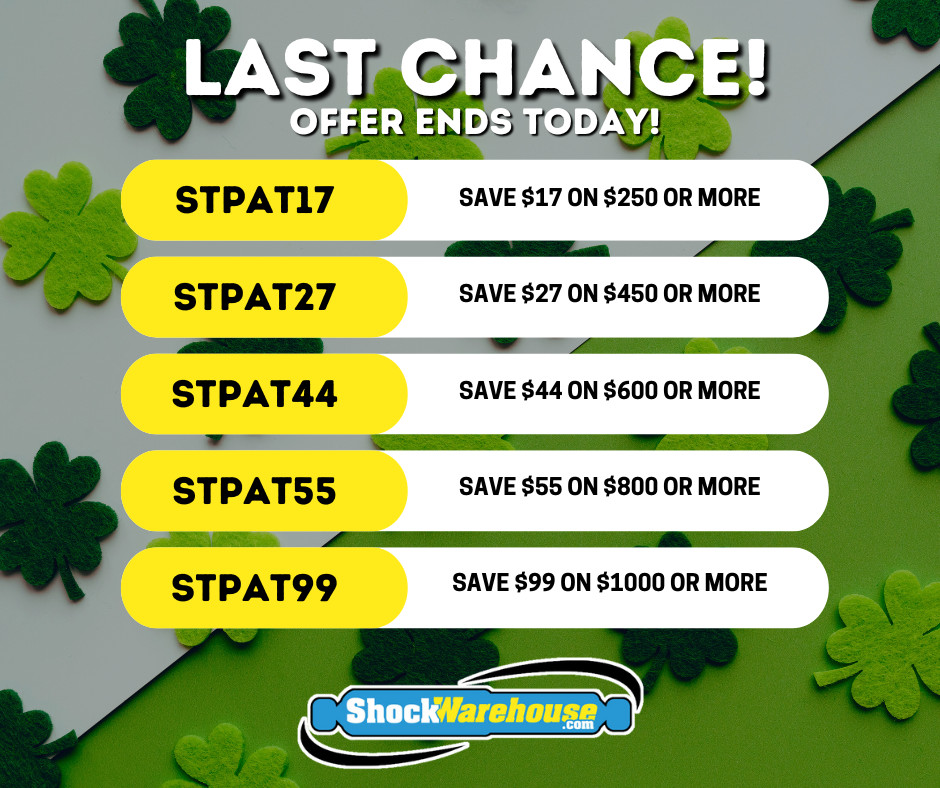 Shockwarehouse's tweet image. ⏳ Last Chance! St. Patrick’s Day Sale Ends Today!🍀
Don’t push your luck—this deal disappears at midnight! 
Get big savings on shocks and struts before it’s gone.
Shop now: Shockwarehouse.com
#LastChance #Shockwarehouse #StPatricksDay