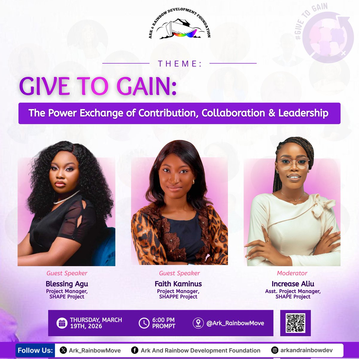 Ark_RainbowMove's tweet photo. Join us today for a conversation on Give to Gain: The Power Exchange of Contribution, Collaboration &amp; Leadership.
We have amazing guest speakers Blessing Agu &amp; Faith Kaminus and our moderator Increase Aliu who will help guide this important conversation.

📌 @Ark_RainbowMove 6pm https://t.co/DnBJzUAEMn