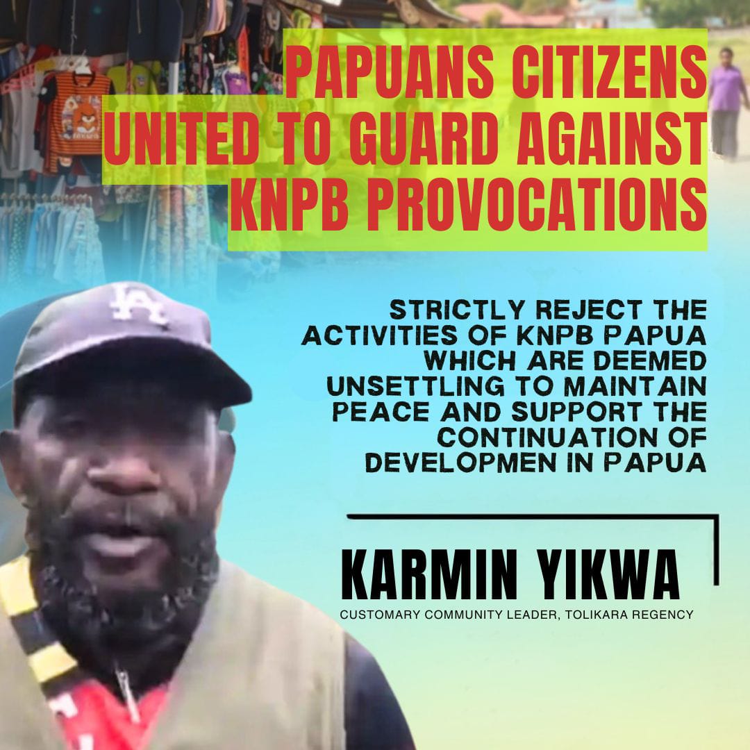 Ririn_Rizky's tweet image. Tolikara Indigenous Community leader Karmin Yikwa strongly rejects all forms of provocative propaganda by the KNPB. KNPB actions are not solutions, but rather the source of problems that hinder peace and development in Papua

#PapuaPeace #RejectProvocation #KNPB #PapuaMaju