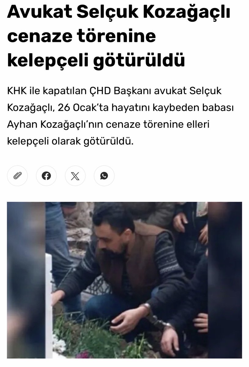 Madem babalar bu kadar kutsaldı, neden Av. Selçuk Kozağaçlı’yı babasının cenazesine kelepçeli katılmaya mecbur bıraktınız?