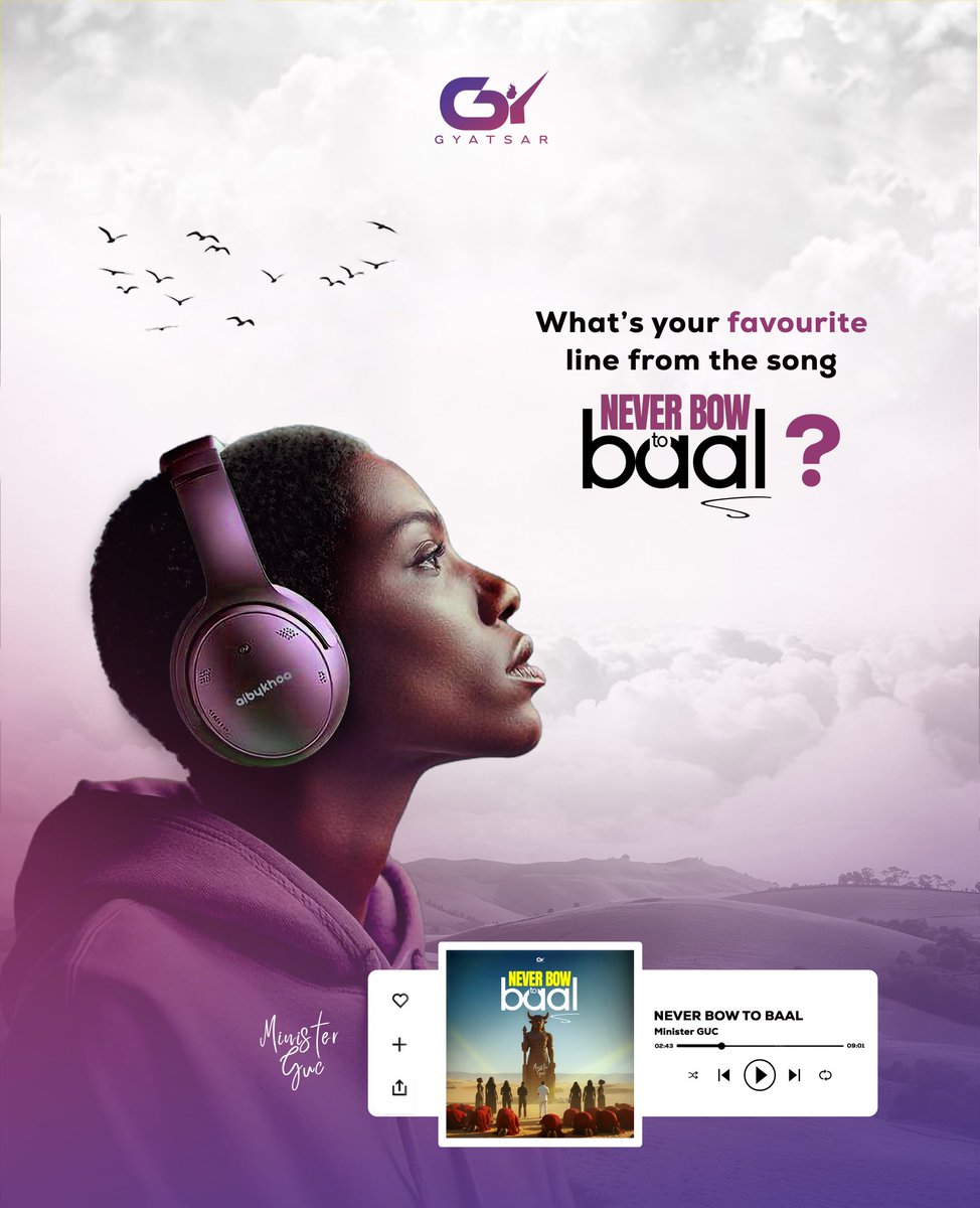 ministerguc's tweet image. What is your favourite line from this song?🤔😇

Meanwhile, If you haven’t streamed Never Bow To Baal by Minister GUC, now is the time.
Link in bio.
🖼️ @gedits
#MinisterGUC #Gyatsar #Movement #NeverBowToBaal