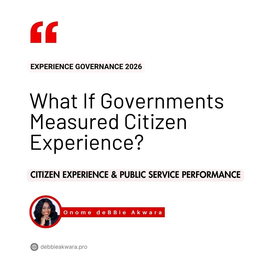 One of the challenges governments face is measurement.  

Could citizen experience become a national governance metric? 

The conversation continues...

#deBBieAkwara
#PublicServiceReforms
#CitizenExperience
#Governance
#Nigeria