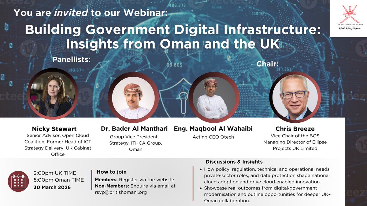 BritishOmani's tweet image. Join us for our Upcoming Webinar:
Building Government Digital Infrastructure - Insights from Oman and the UK
🗓️Monday 30 March 2026, 2:00-3:00 PM BST / 5:00 -
6:00PM GST
📍Online via Zoom
🔗 Register here - us06web.zoom.us/webinar/regist…

 #DigitalInfrastructure #TechWebinar