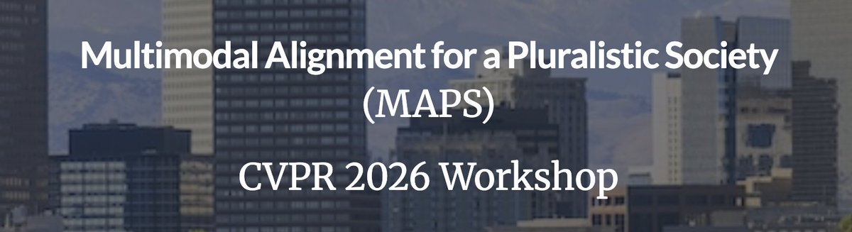MAPS - CVPR 2026 Workshop tweet media