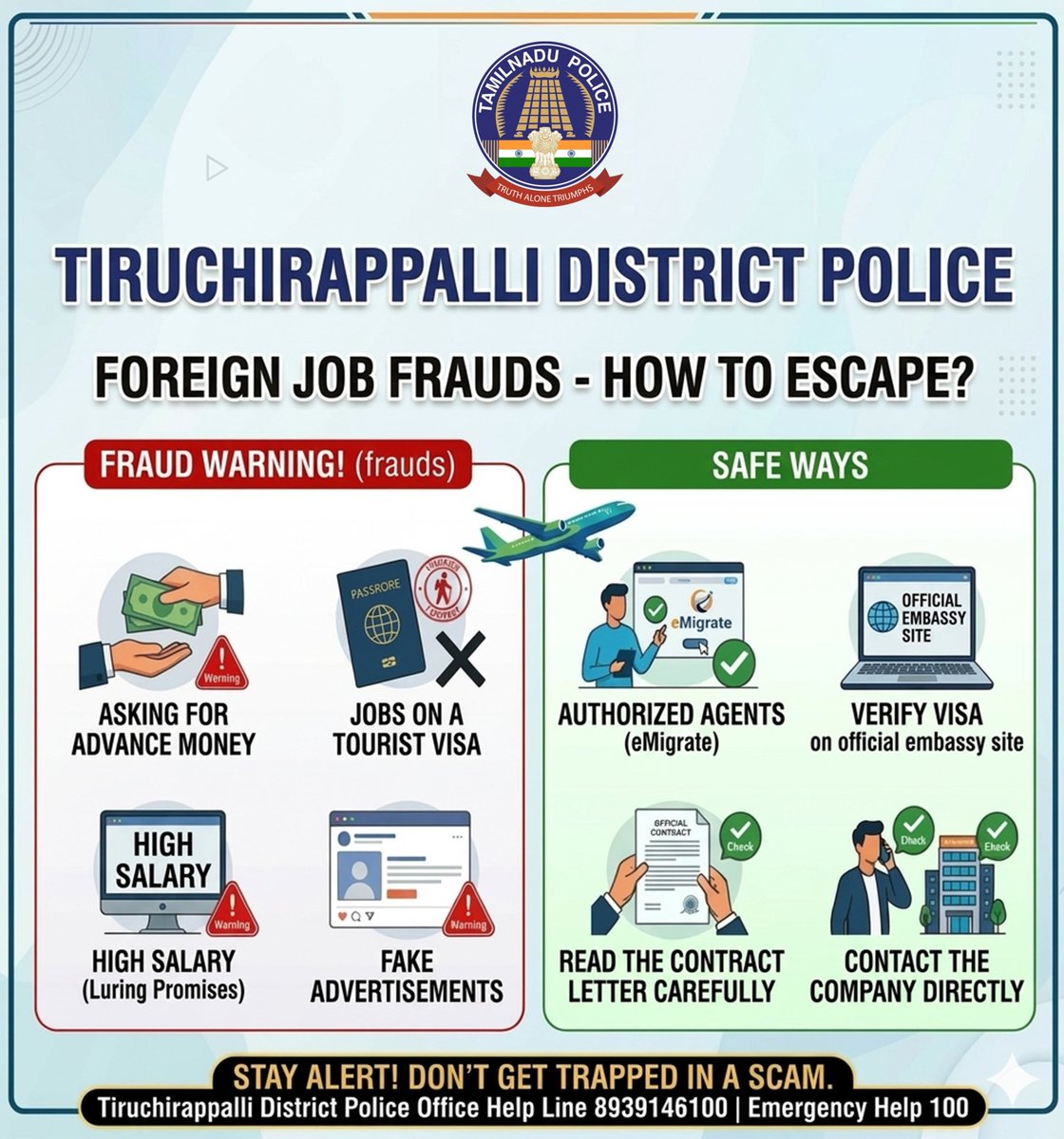 TrichyPolice's tweet photo. வெளிநாட்டு வேலை மோசடிகளில் சிக்க வேண்டாம்..!
📌வெளிநாட்டிற்கு வேலைக்கு செல்வோர் பதிவு செய்யப்பட்ட ஆள்சேர்ப்பு முகவர்களை மட்டும் பயன்படுத்துங்கள்.
📌பதிவு செய்யப்பட்ட Protector of Emigrants (POE) முகவர்களிடம் வழங்கிய உரிம எண் இருப்பதை உறுதிப்படுத்திக் கொள்ளவும்.
#foreignjobscam https://t.co/6UZ9GqFIzD