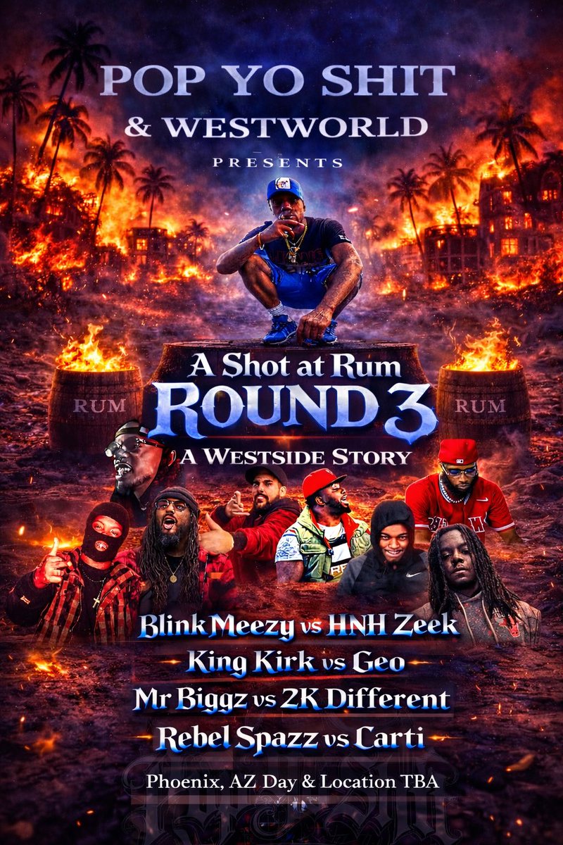 PopYoShitRBL's tweet photo. We want to say thank you 🙏🏾 to everyone who reached out to help us💯🫡 🗣️ With that being said 🚀🚀A Shot at Rum RND3 “A Westside Story” 🗣️🗣️
S/O to the #ShotCallersPool 
@TheRebelSpazz @TwoKDifferent  @LilKirk1swag @gpmordie @blinkmeezy_ #Carti #HNHZeek #MrBiggz #PopYoShit #WW https://t.co/AdK3p09DCO