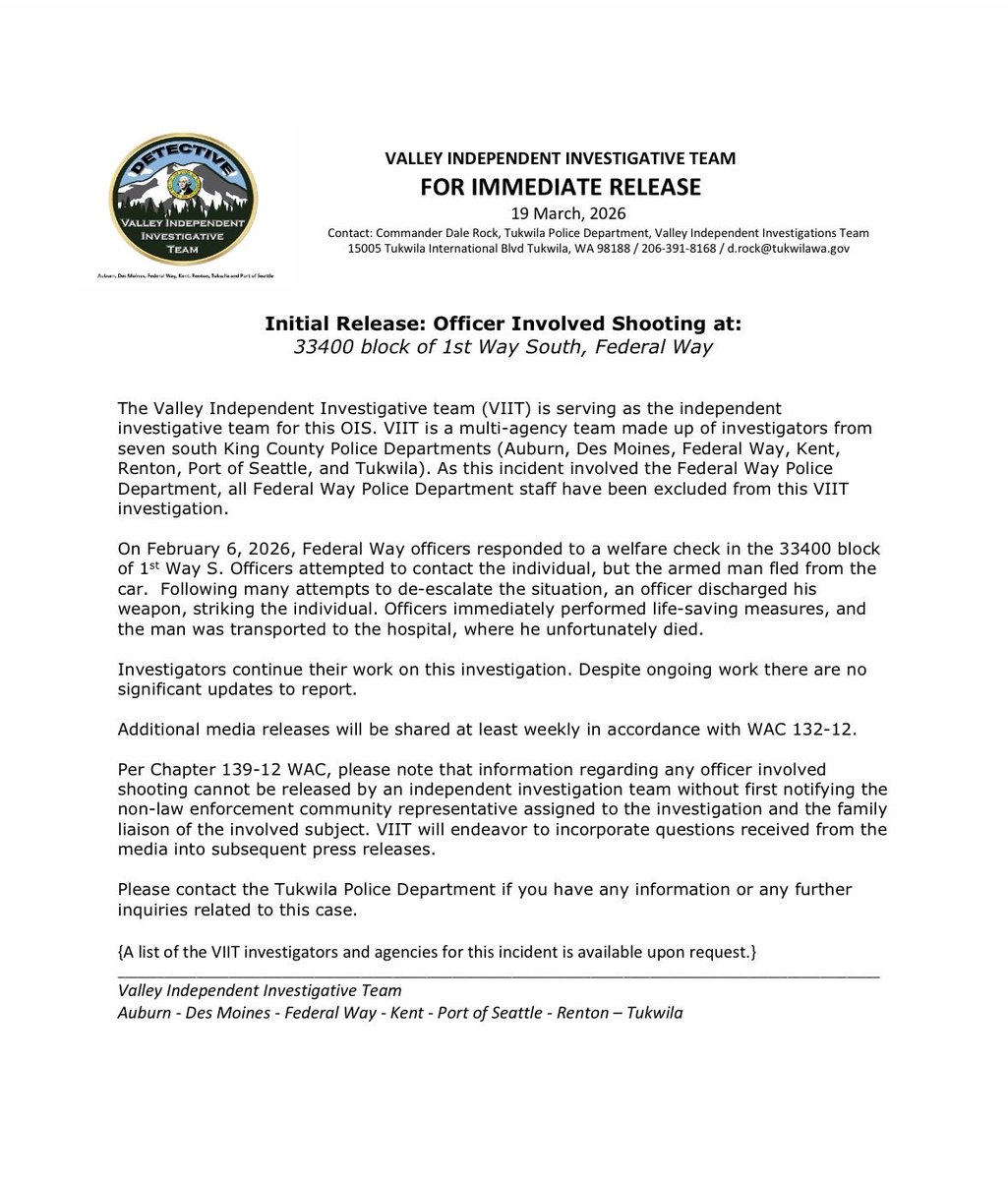 TukwilaPD's tweet photo. Below is a press release from the Valley Independent Investigative Team (VIIT) related to an Officer-Involved Shooting in Federal Way on February 6, 2026. https://t.co/sTRtZ87Gse