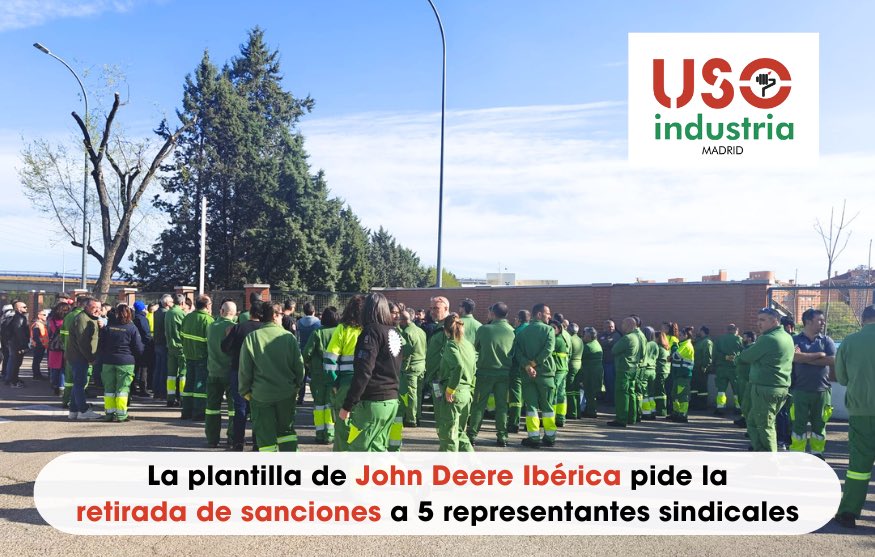 Uso_Fim's tweet photo. La plantilla de John Deere Ibérica pide la retirada de sanciones a 5 representantes sindicales. USO y CCOO, que cuentan con mayoría en el comité de empresa, se concentraron a las puertas de la factoría de la multinacional John Deere Ibérica en Getafe
 
#USOEnLucha https://t.co/LFgiaaQX2x